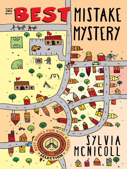 Title details for The Best Mistake Mystery by Sylvia McNicoll - Available